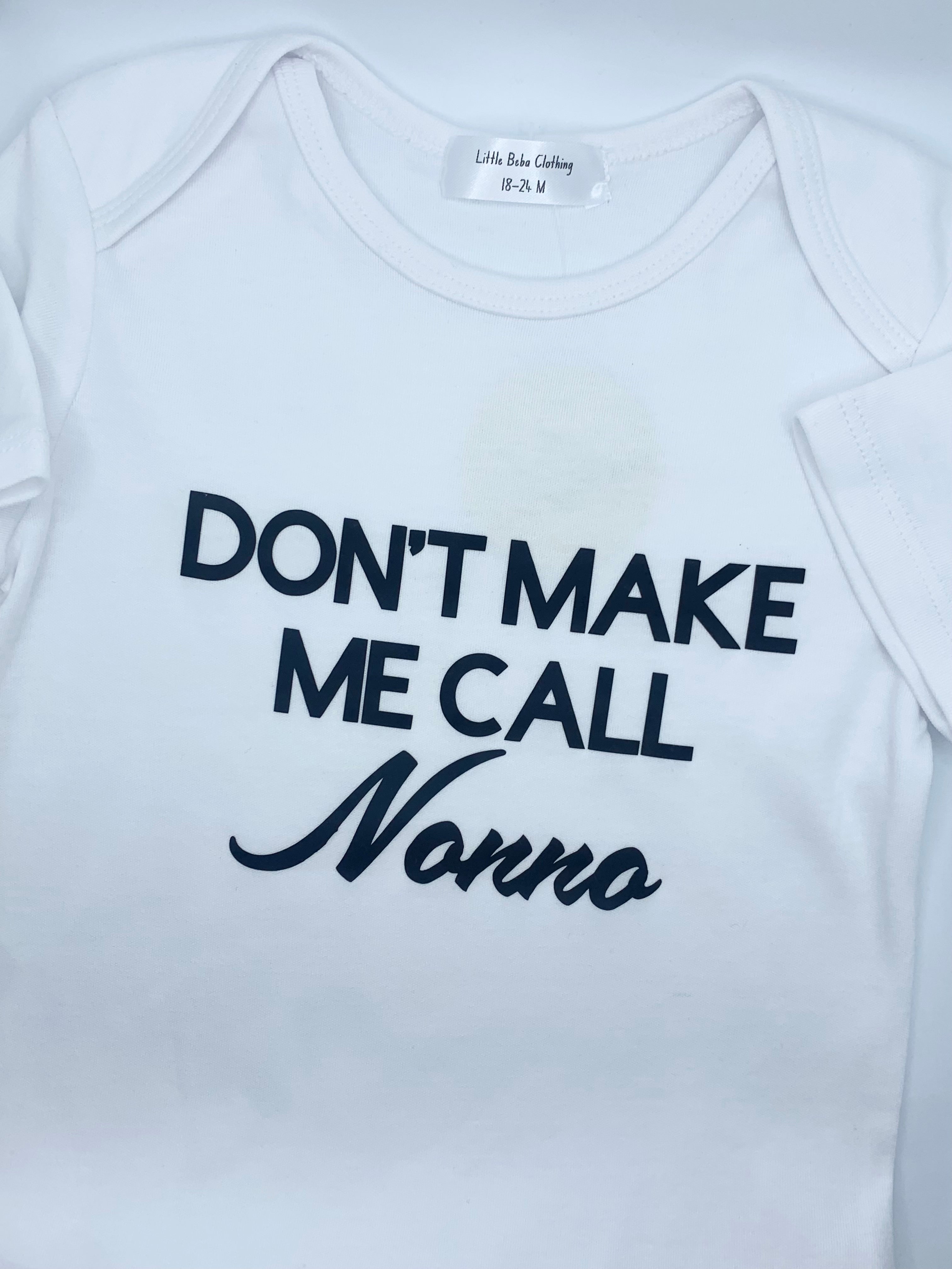 Don't Make Me Call Nonno