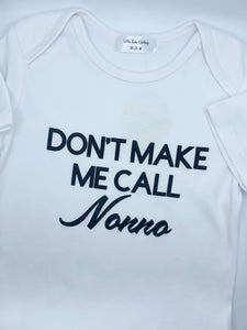 Don't Make Me Call Nonno